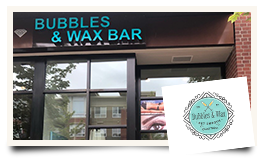 Bubble & Wax Bar